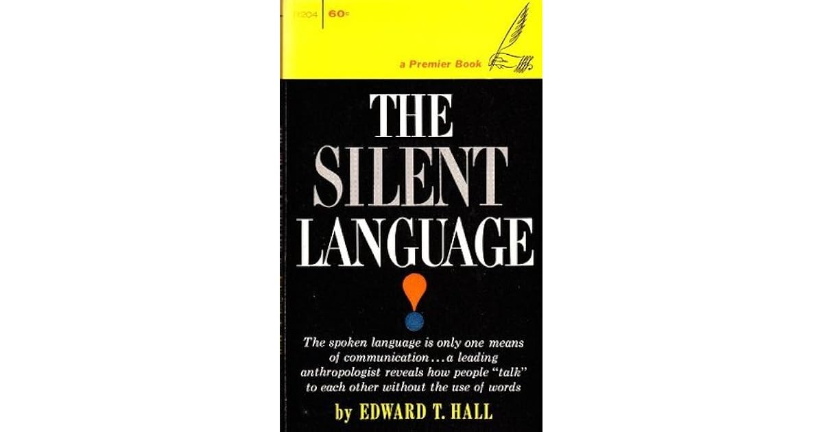 The Silent Language by Edward T. Hall