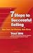 7 Steps to Successful Selling by Traci Bild