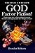 God: Fact or Fiction?: Exploring the Relationship Between Science Religion and the Origin of Life