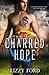 Charred Hope (Heart of Fire, #3) by Lizzy Ford