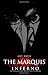The Marquis Volume 1: Inferno