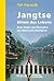 Jangtse: Strom des Lebens Eine Reise von Shanghai ins tibetische Hochland: Strom des Lebens. Eine Reise von Shanghai ins tibetische Hochland