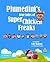 Plumedini’s True Tales of Super Chicken Freaks as Retold by Cob Watson