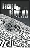 Escape the Labyrinth Escape the Labyrinth