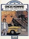 ONCLE HOWARD EST DE RETOUR