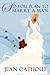 So You Plan To Marry A Man: Words of Wisdom for Single and Married Women (Wedding Planning)