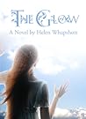 The Glow by Helen Whapshott