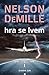 Hra se lvem by Nelson DeMille