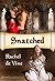 Snatched by Rachel Devine