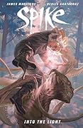 Spike: Into The Light