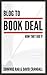 Blog to Book Deal: How They...
