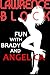 Fun with Brady and Angelica (Kit Tolliver #10)