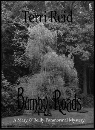 Bumpy Roads (Mary O’Reilly #11)