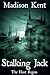 Stalking Jack: The Hunt Beg...