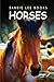 Horses - Sandie Lee Books (children's animal books age 4-6, wildlife photography, animal books nonfiction)