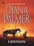 Lawman by Diana Palmer