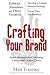 Crafting Your Brand