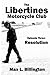 The Libertines Motorcycle Club by Max L. Billington