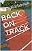 Back On Track