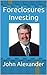 Foreclosures Investing (Flipping Foreclosures Deals | Including all the Docs)