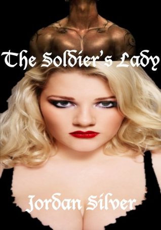 The Soldier's Lady (Kindle Edition)