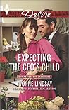 Expecting the CEO's Child by Yvonne Lindsay Expecting the CEO's Child by Yvonne Lindsay