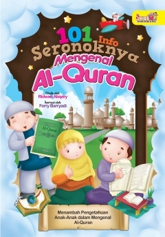101 info Seronoknya Mengenal Al-Quran