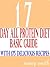 17 day all protein diet basic guide:with 175 delicious recipes