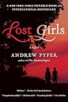 Lost Girls: A Novel