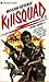 Mission Revenge (Killsquad, #2)
