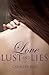 Love, Lust And Lies