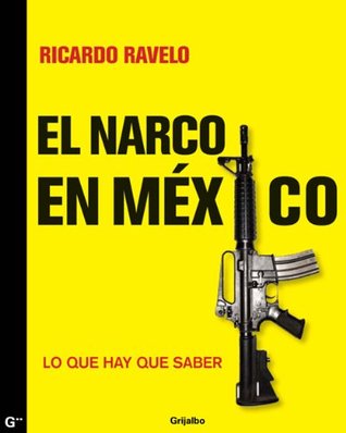 El narco en México (Kindle Edition)