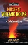 Murder at Volcano...