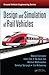 Design and Simulation of Rail Vehicles (Ground Vehicle Engineering)