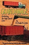 Grain Damage: Rethinking the High-Starch Diet