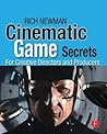 Cinematic Game Secrets for Creative Directors and Producers