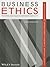 Business Ethics: Readings and Cases in Corporate Morality