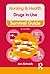 Drugs in Use: Drugs in Use (Nursing and Health Survival Guides)