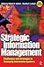 Strategic Information Management