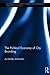 The Political Economy of City Branding (Routledge Advances in Regional Economics, Science and Policy)