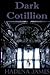 Dark Cotillion by Hadena James
