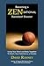 Becoming a Zen-Sational Basketball Shooter: Using Your Mind and Body Together to Reach Your Potential as a Shooter