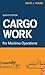 Cargo Work, Seventh Edition