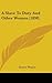 A Slave To Duty And Other W...