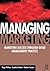 Managing Marketing