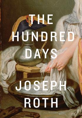 The Hundred Days (Hardcover)