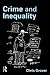 Crime and Inequality