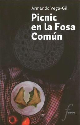 Picnic en la Fosa Común (Paperback)