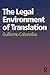The Legal Environment of Translation