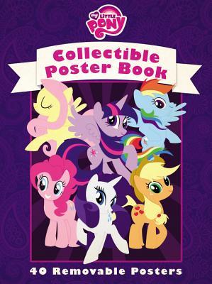 My Little Pony: Friendship is Magic: Collectible Poster Book